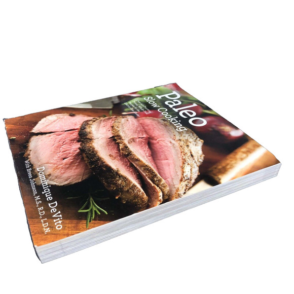 Paleo Slow Cooking, Over 140 Recipes for Electric Slow Cooker Paperback -PSC-10 - Picture 6 of 6